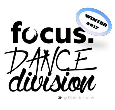 Focus Dance Division Winter 2017 – znamy termin!